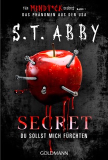 Secret – Du sollst mich fürchten by S.T. Abby
