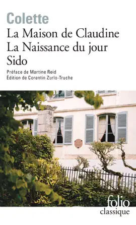 Read: Book La Maison de Claudine - La Naissance du jour - Sido