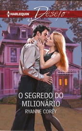 O segredo do milionário - Ryanne Corey
