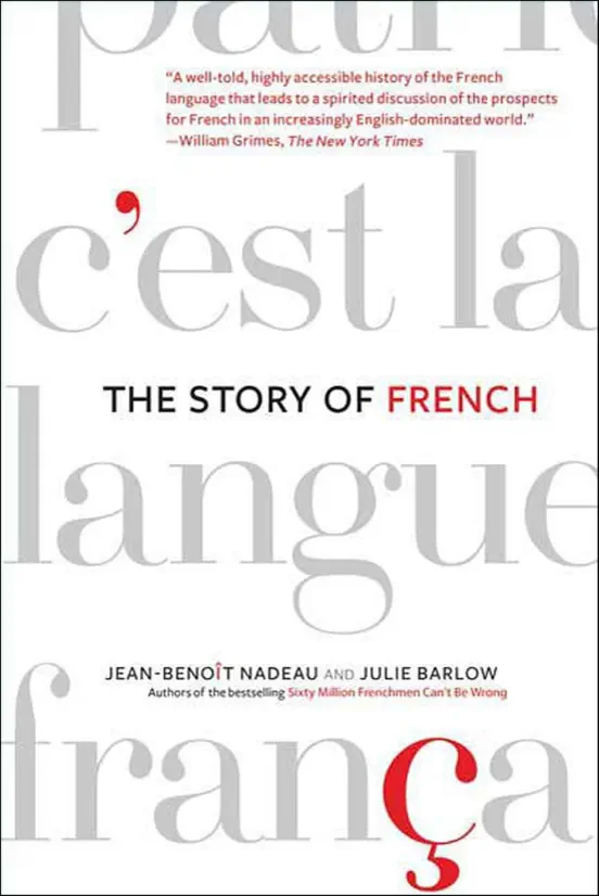 The Story of French