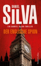 Der englische Spion - Daniel Silva & Wulf Bergner