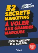 52 secrets marketing à voler aux grandes marques