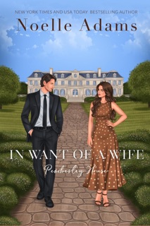 In Want of a Wife by Noelle Adams