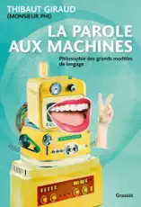 La parole aux machines