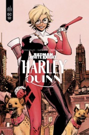 Batman White Knight : Harley Quinn - Sean Murphy & Katana Collins