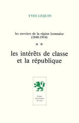 Read: Les Ouvriers de la région lyonnaise (1848-1914) - Volume 2 Book