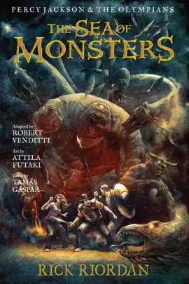 Read: Percy Jackson and the Olympians: The Sea of Monsters, The Graphic Book Novel
