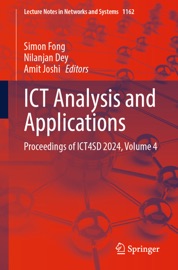 ICT Analysis and Applications - Simon Fong, Nilanjan Dey & Amit Joshi
