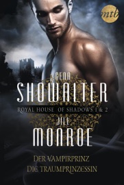 Royal House of Shadows (Band 1&2) - Jill Monroe, Justine Kapeller & Gena Showalter