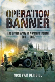 Operation Banner by Nicholas van der Bijl