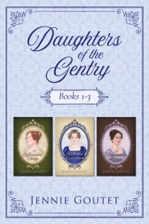 Daughters of the Gentry by Jennie Goutet
