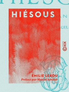 Hiésous by Émilie Lerou & Marcel Schwob