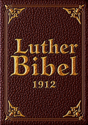 Die Bibel nach Luther