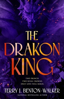 The Drakon King by Terry J. Benton-Walker