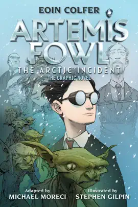 Read: Artemis Fowl: The Arctic Incident: The Book Graphic Novel