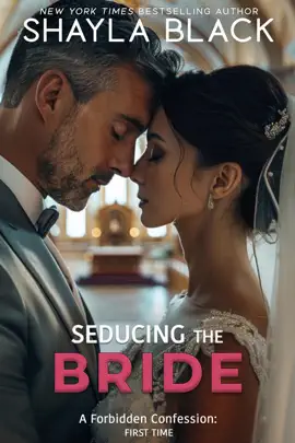 Read: Seducing Book The Bride (A Forbidden Age-Gap/Best Friend's Daughter Romance)