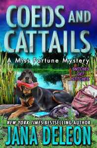 Coeds and Cattails - Jana DeLeon Cover Art