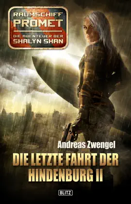 Read: Raumschiff Promet - Book Die Abenteuer der Shalyn Shan 14: Die letzte Fahrt der Hindenburg II