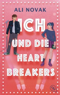 Ich und die Heartbreakers by Ali Novak