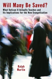 Will Many Be Saved? - Ralph P. Martin