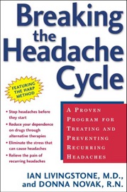 Breaking the Headache Cycle - Ian Livingstone & Donna Novak
