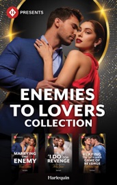 Harlequin Presents Enemies to Lovers Collection - Dani Collins, Abby Green & Lorraine Hall