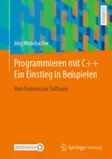 Programmieren mit C++ Ein Einstieg in Beispielen