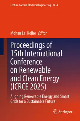 Read: Proceedings of 15th International Conference on Renewable and Clean Energy (ICRCE 2025) Book