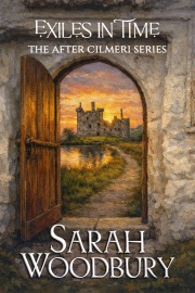 Exiles in Time - Sarah Woodbury