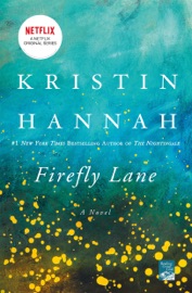 Firefly Lane - Kristin Hannah