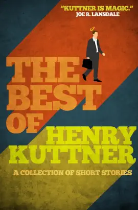 Read: The Best of Henry Kuttner Book