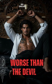 Worse Than the Devil by Ava Sinclair