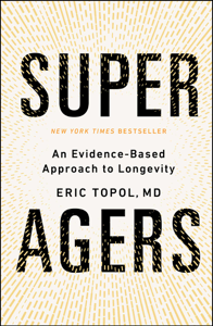Super Agers - Eric Topol Cover Art
