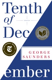 Tenth of December - George Saunders