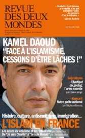 Revue des Deux Mondes septembre 2024 - Aurélie Julia, Franz-Olivier Giesbert, Kamel Daoud, Christian Authier, Jean Szlamowicz, Paul-François Paoli, Olivier Hanne, Jean-Yves Le Naour, Nicolas Pouvreau-Monti, Celine Pina, Daniel Sibony, Frédéric Verger, Stéphane Barsacq, Michael Ferrier, Judith Sibony, Olivier Cariguel, Lucien D'Azay, Jean-Pierre Naugrette, Annick Steta, Laurent Gayard & Kyrill Nikitine