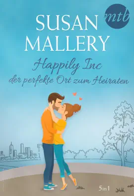 Read: Happily Inc – Book der perfekte Ort zum Heiraten (5in1)
