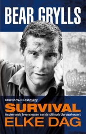 Survival elke dag Bear Grylls