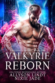 Valkyrie Reborn - Allyson Lindt & Nixie Jade