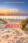 Een Toevallige Herfst (De Herberg op Dune Island—Boek Twee)
