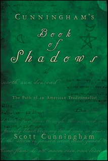 Cunningham's Book of Shadows by Scott Cunningham