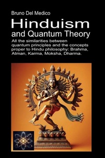 Hinduism and Quantum Theory by Bruno Del Medico