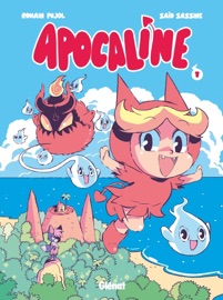 Apocaline - Tome 01 - Romain Pujol & Saïd Sassine