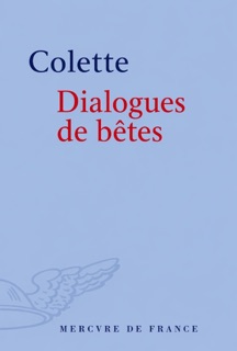 Dialogues de bêtes by Colette