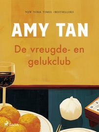 De vreugde- en gelukclub - Amy Tan