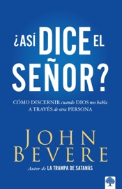 Asi dice el Señor - John Bevere