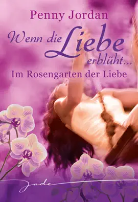Read: Wenn die Liebe erblüht: Im Rosengarten der Liebe Book