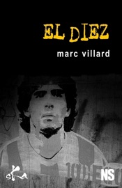El Diez - Marc Villard