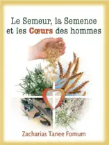 Le Semeur, La Semence et Les Coeurs Des Hommes