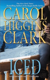 Iced - Carol Higgins Clark