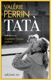 Tatà - Valérie Perrin
